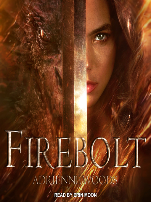 Title details for Firebolt by Adrienne Woods - Available